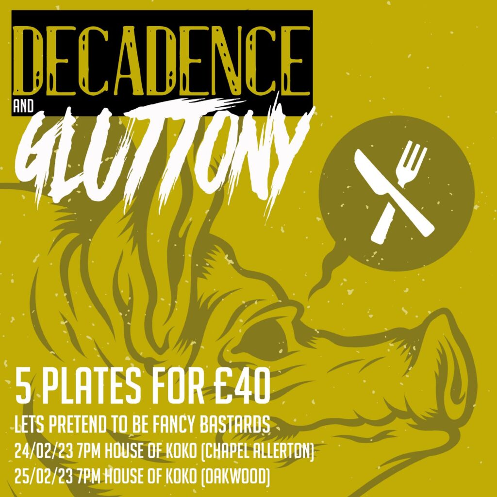 Decadence And Gluttony PopUp - 5 Plates for £40